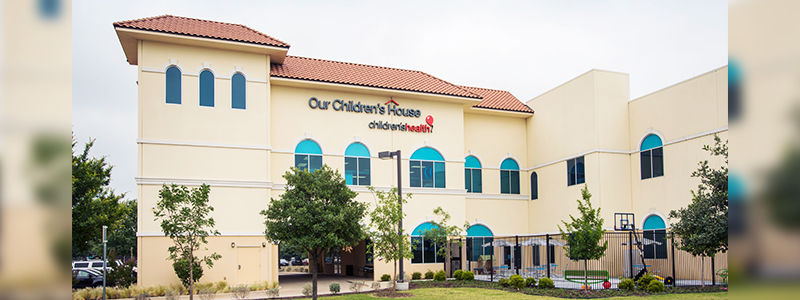 Our Children's House Dallas - Children's Health
